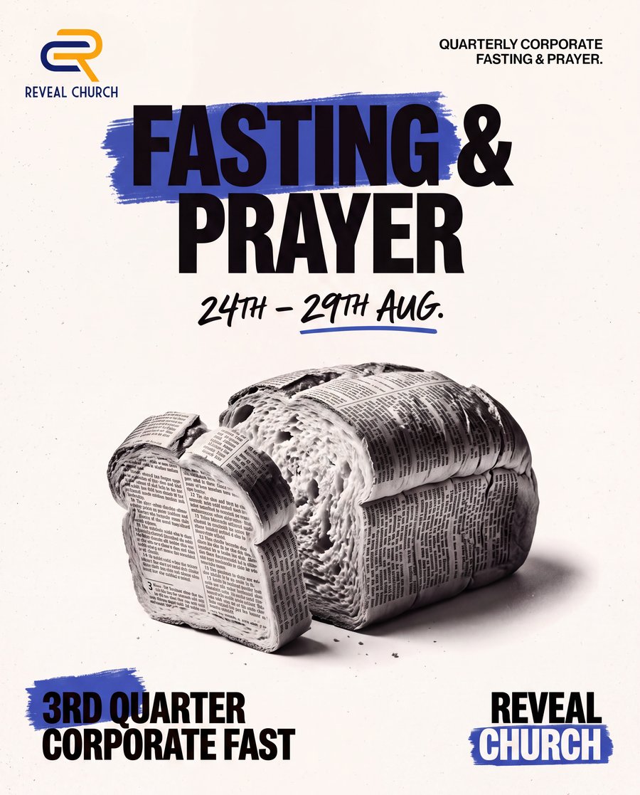 Quarterly Corporate Fasting & Prayer, August 24th to 29th, Reveal Church