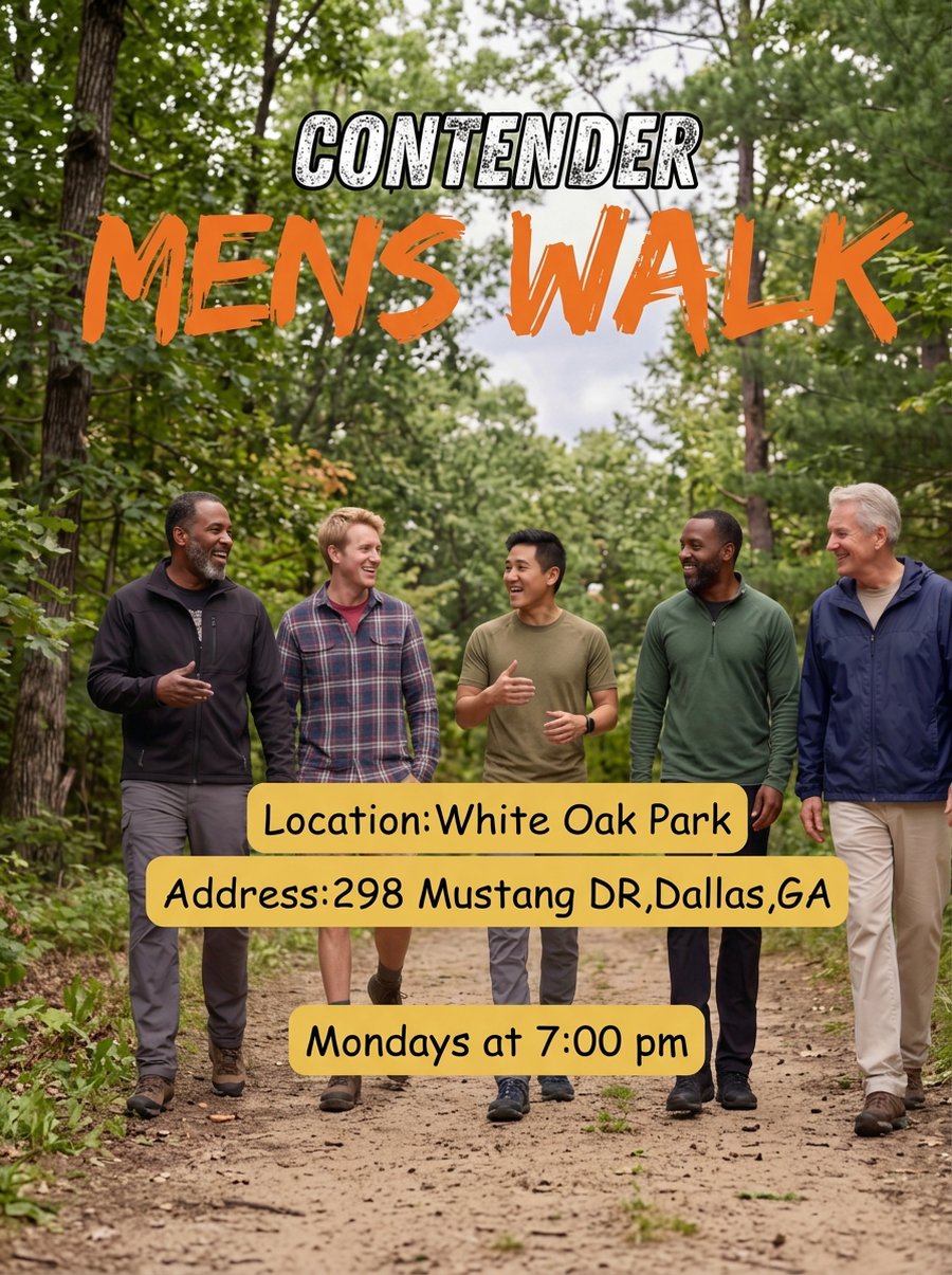 Contender Men's Walk, Mondays at 7PM, White Oak Park, 298 Mustang Dr, Dallas GA